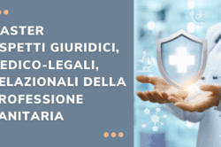 master aspetti giuridici medico legali relazionali della professione sanitaria