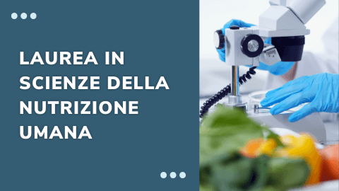 Laurea Scienze della Nutrizione Umana - LM61