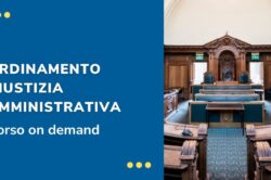 Corso online Ordinamento Giustizia Amministrativa