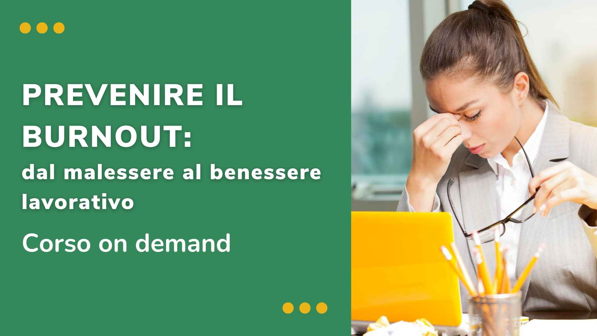 Corso online Prevenire il burnout