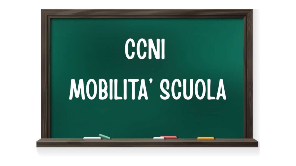 Nuovo CCNI mobilità scuola - firmato il contratto per il prossimo triennio