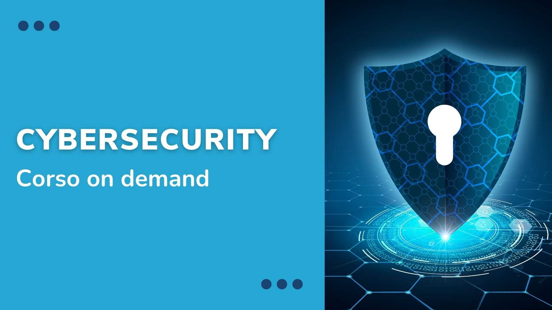 Corso online Cybersecurity