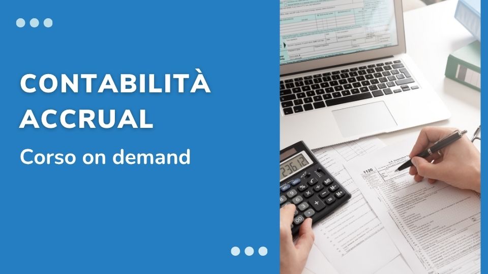 Corso online Contabilità Accrual